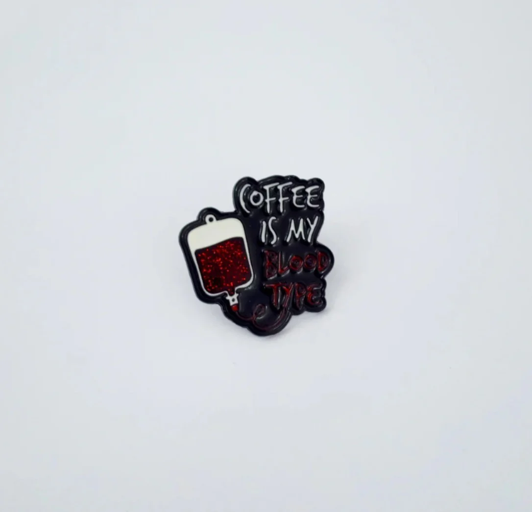 Coffee is my Blood Type Brooch